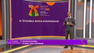 13. İSTANBUL MODA KONFERANSI 8-9 EKİM 2020 PROGRAMI BAŞLADI.